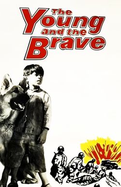 The Young and the Brave
