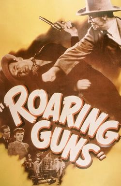 Roaring Guns