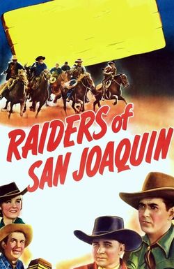 Raiders of San Joaquin