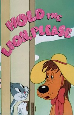 Hold the Lion, Please