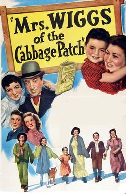 Mrs. Wiggs of the Cabbage Patch