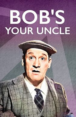 Bob's Your Uncle