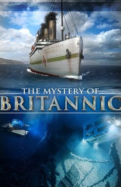 The Mystery of Britannic