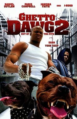 Ghetto Dawg 2