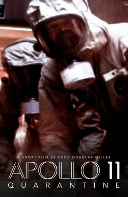 Apollo 11: Quarantine