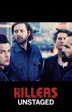 The Killers: Unstaged