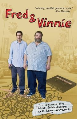 Fred & Vinnie