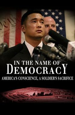 In the Name of Democracy: The Story of Lt. Ehren Watada
