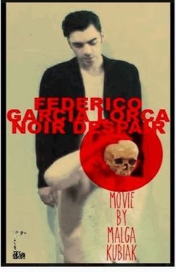 Federico García Lorca Noir Despair