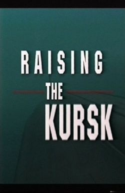 The Raising of the Kursk