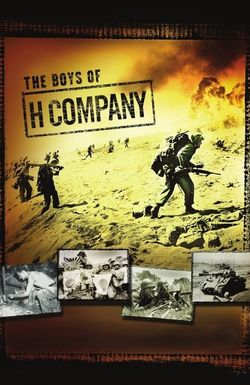 The Boys of H Company
