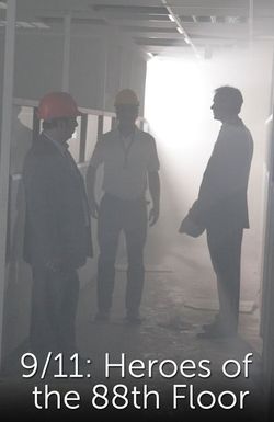 9/11: Heroes of the 88th Floor: People Helping People