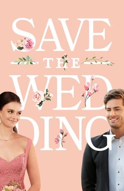 Save the Wedding