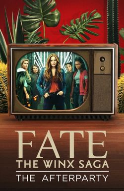 Fate: The Winx Saga - The Afterparty