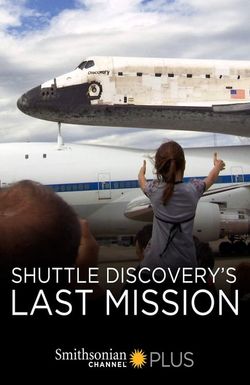Shuttle Discovery's Last Mission