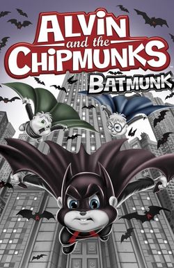 Alvin and the Chipmunks Batmunk