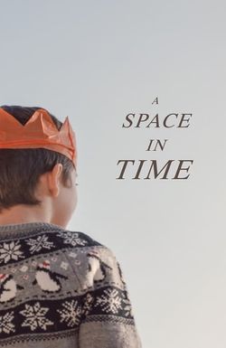 A Space in Time