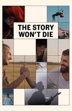 The Story Won't Die