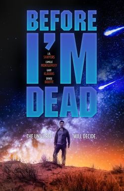 Before I'm Dead