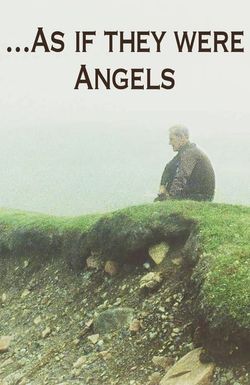 As If They Were Angels