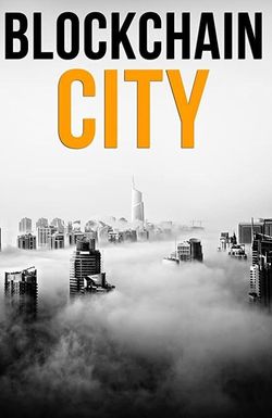 Blockchain City