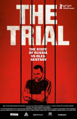 The Trial: The State of Russia vs Oleg Sentsov