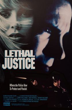 Lethal Justice