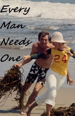 Every Man Needs One