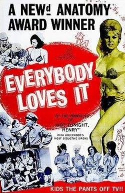 Everybody Loves It