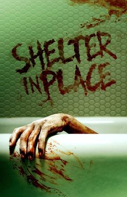 Shelter in Place