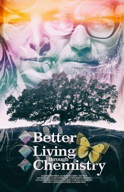 Better Living Through Chemistry