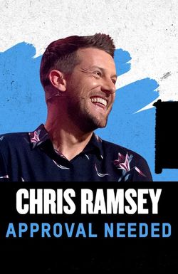 Chris Ramsey Approval Needed
