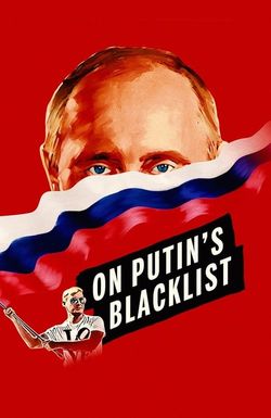 On Putin's Blacklist