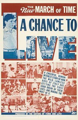 A Chance to Live