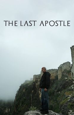 The Last Apostle: Journies in the Holy Land