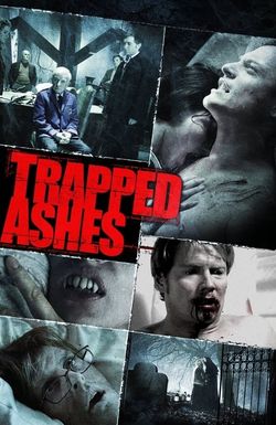 Trapped Ashes