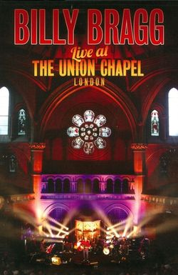 Billy Bragg Live at the Union Chapel London