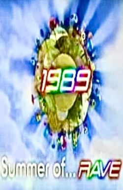 The Summer of Rave, 1989