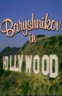 Baryshnikov in Hollywood