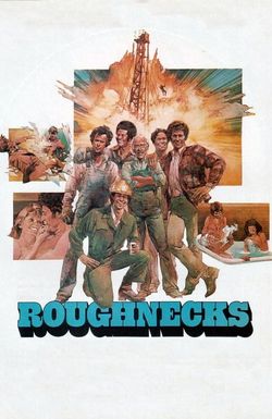 Roughnecks