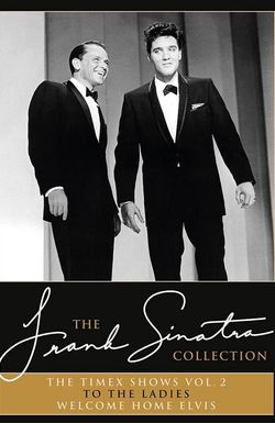 The Frank Sinatra Timex Show: To the Ladies