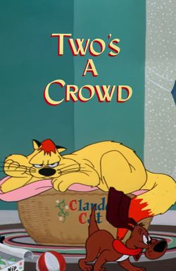 Two's a Crowd