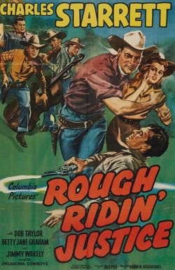 Rough Ridin' Justice