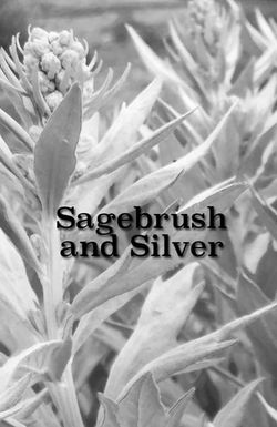 Sagebrush and Silver