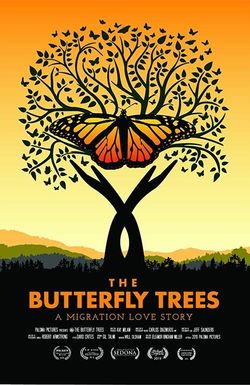 The Butterfly Trees