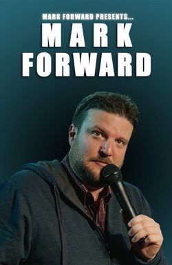 Mark Forward Presents: Mark Forward