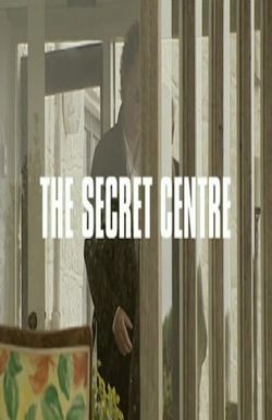The Secret Centre
