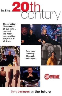 The 20th Century: Yesterday's Tomorrows