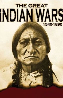 The Great Indian Wars 1540-1890