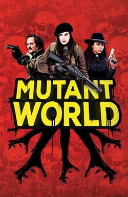 Mutant World